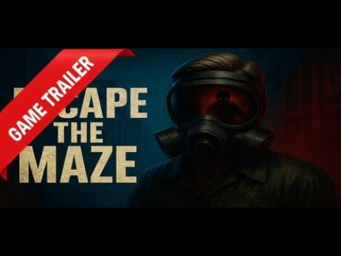 Escape the Maze Gameplay Trailer