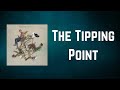 Tears For Fears - The Tipping Point (Lyrics)