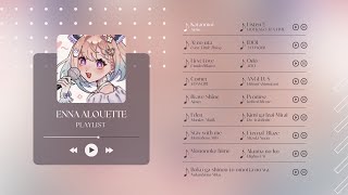 【PLAYLIST】Enna Alouette Playlist 3 作業用BGM【Nijisanji EN / Enna Alouette】
