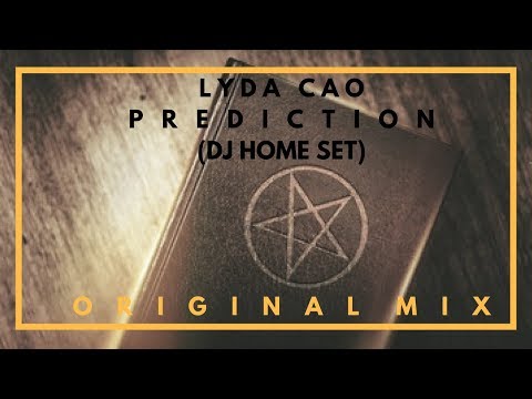 Prediction * Original Mix */Lyda Cao