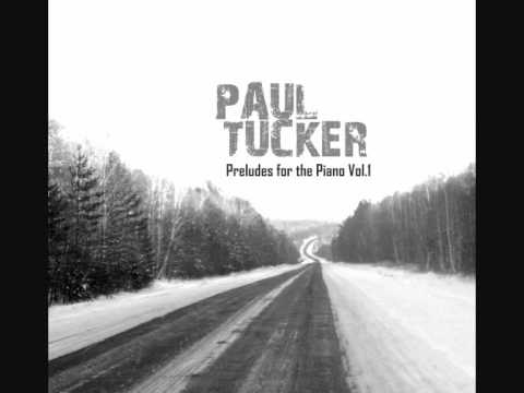 Paul Tucker - Prelude in E flat minor - Journey