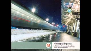 David Alvarado : Midnight Express Compilation