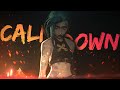 Jinx Arcane AMV Calm Down