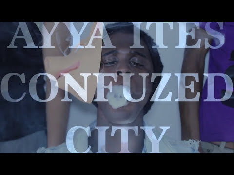 AYYA ITES - CONFUZED CITY ( OFFICIAL VIDEOCLIP HD) 2012