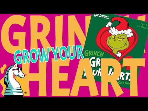 How to Play Grinch Grow Your Heart
