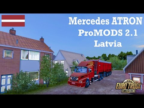 Euro Truck Simulator 2 - #274 - Mercedes ATRON [ProMODS 2.1 - Latvia]