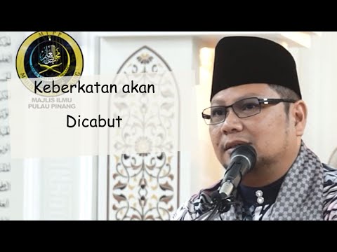 Keberkatan akan Dicabut | Dato Ustaz Badlishah Alauddin