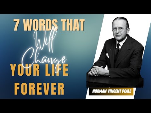 7 Words That Will Change Your Life Forever | POWERFUL Motivation🧠🔥-Dr. Norman Vincent Peale