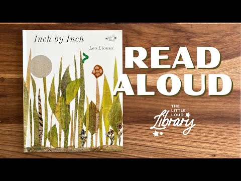 Inch by Inch, Leo Leonni | Read Aloud