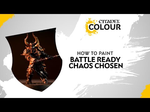 How to Paint: Battle Ready Chaos Chosen