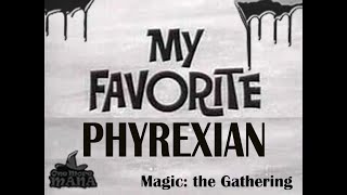 My Favorite Phyrexians | Magic: the Gathering Commander | Command Center #134