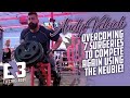 ANDY VELCICH - OVERCOMING 7 SURGERIES TO COMPETE AGAIN USING THE NEUBIE!