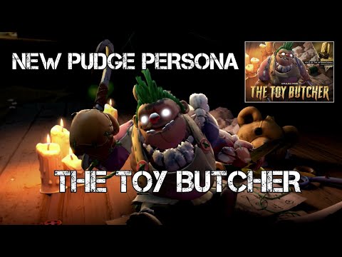 First Pudge Persona - The Toy Butcher || TI10 || Dota 2