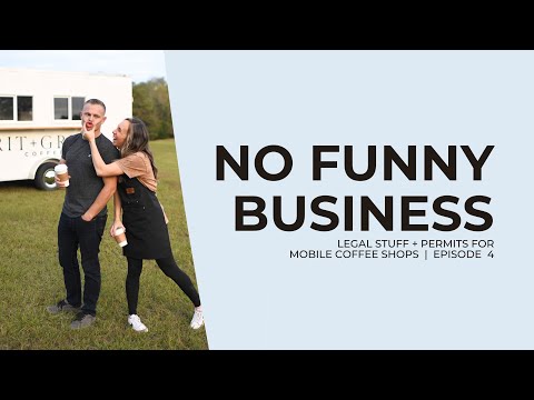 Legal stuff + Permits needed for a Mobile Coffee Shop