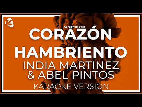 India Martinez & Abel Pintos - Corazon Hambriento LETRA (INSTRUMENTAL KARAOKE)