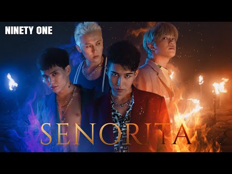 NINETY ONE - SENORITA