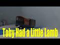 Toby Had A Little Lamb Tomy Remake
