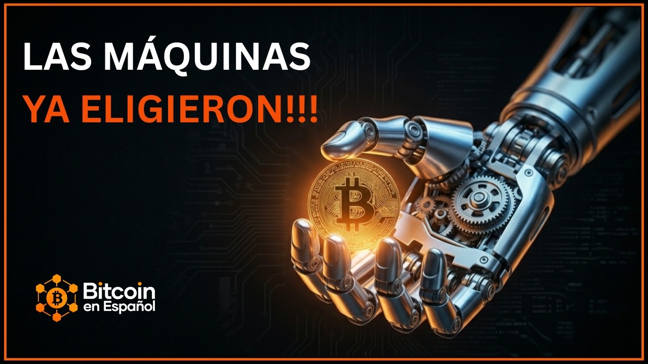 Las máquinas ya eligieron Bitcoin — ¿Y tú?
