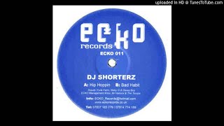 DJ Shorterz - Hip Hoppin' *Bassline House / Niche / Speed Garage*