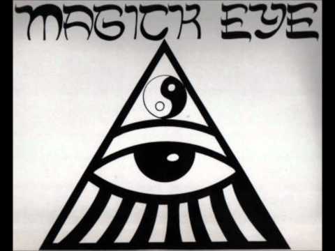 Magic Mushroom Band - Magick Eye