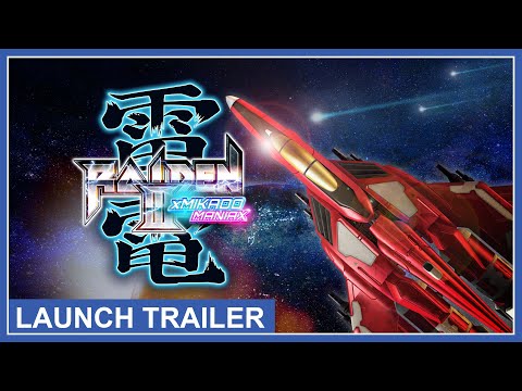 Raiden III x MIKADO MANIAX - Launch Trailer (PS4, PS5, Nintendo Switch, Xbox, PC) thumbnail