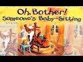 OH BOTHER SOMEONE S BABYSITTING WINNIE THE POOH KIDS READING BOOKS WITH ENGLISH SUBTITLES
