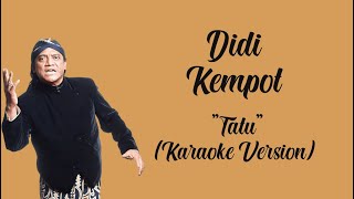Download lagu Didi Kempot - Tatu ( Karaoke Version ) By : LC Karaoke mp3 Download lagu Didi Kempot - Tatu ( Karaoke Version ) By : LC Karaoke mp3
