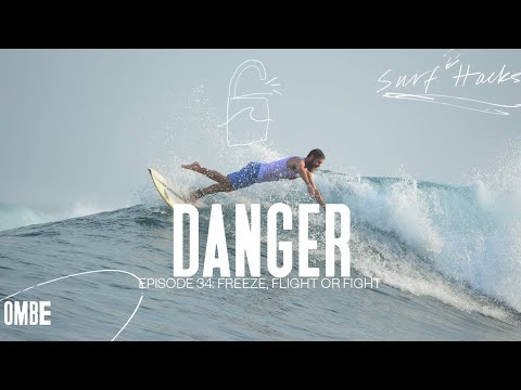 EP 34 | SURF HACKS | FREEZE, FLIGHT, FIGHT
