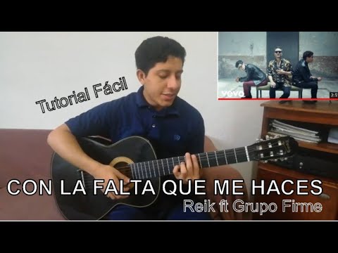 Con La Falta Que Me Haces - Grupo Firme