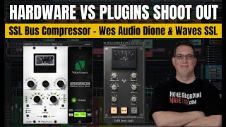Video thumbnail for Hardware vs Plugin Shoot Out | Wes Audio Dione & Waves SSL Bus Compressor by Home Recording Made Easy