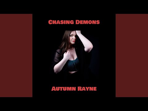 Chasing Demons