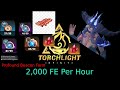 2.5k fe hr bacon profound strategy arcana torchlight infinite