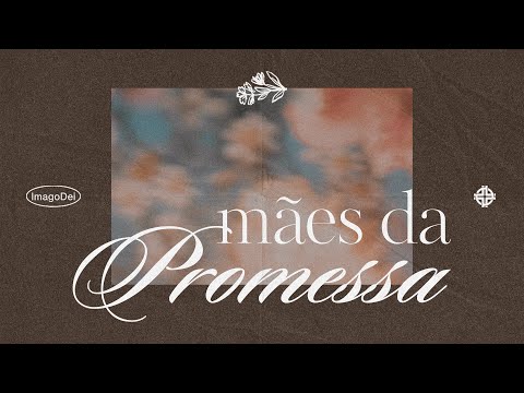 Mães da Promessa - Ramon Sales - EP 04