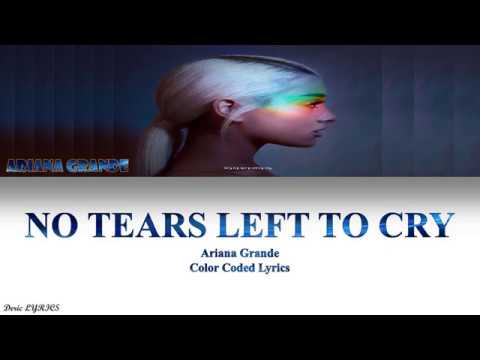 Ariana Grande - No Tears Left To Cry (Color Coded Lyrics)