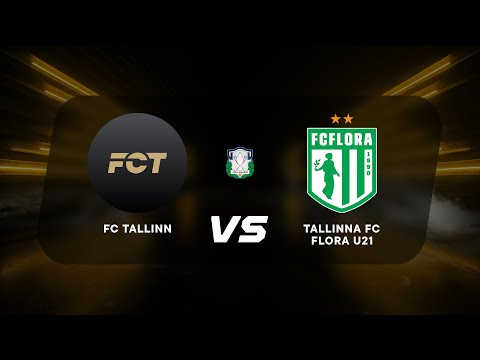 FC Tallinn vs Tallinna FC Flora U21 (18.08.22) Live stream