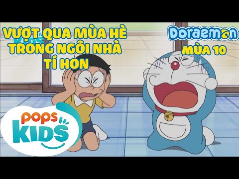 [S10] Doraemon - Tập 497 - Vượt Qua Mùa Hè Trong Ngôi Nhà Tí Hon, Phao Vui Vẻ - Hoạt Hình Tiếng Viêt
