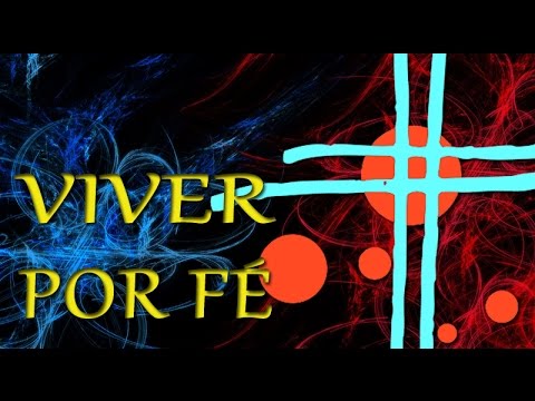 Viver Por Fé video