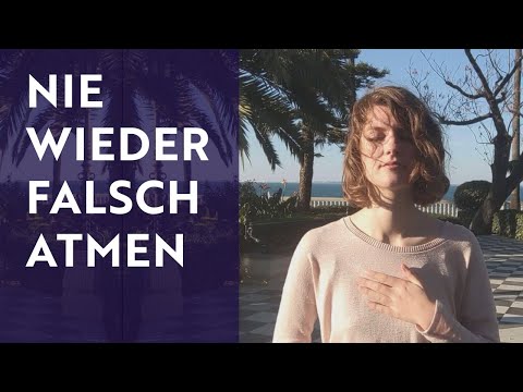 Gesunde Atmung erklärt - endlich die Atmung verstehen