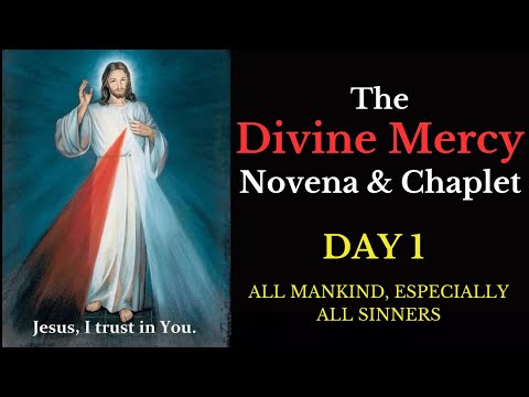 Divine Mercy Novena & Chaplet - Day 1