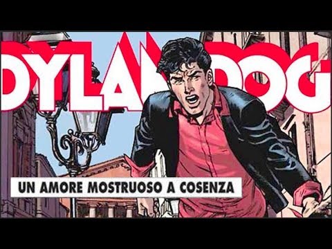 Dylan Dog - Un amore mostruoso a Cosenza: Recensione