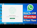 How To Use Whatsapp in Laptop Without Phone || Whatsapp in PC Without Phone  | WhatsApp Tips