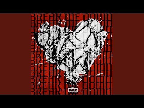 Break Me Down