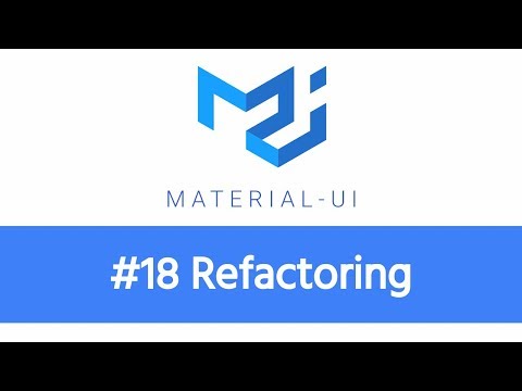 Learn React Material UI 18 Refactoring