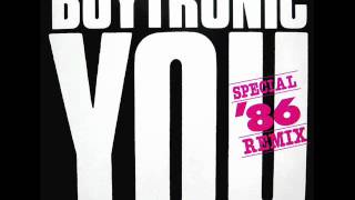 Boytronic - You (Special `86 Remix) (Vinyl-Copy)