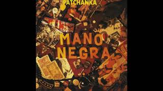 Mano Negra - Ronde De Nuit