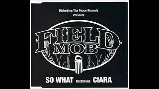 So What feat. Ciara (Explicit) - Field Mob