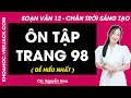 oạn bài Ôn tập trang 98 | Bài 3 | Ngữ văn 12 | Chân trời sáng tạo