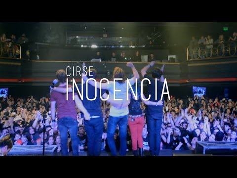 CIRSE - INOCENCIA (video clip oficial)