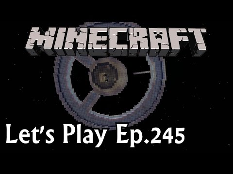 Minecraft Let's Play Ep. 245- Space Station (Part 1)