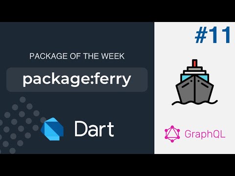 Ferry GraphQL Client for Dart and Flutter projects Dart Package of the Week 11